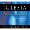 Iglesia gloriosa, La (Estuche de 6 CDs) Libro en audio