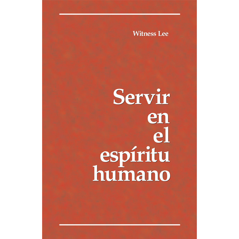 Servir en el espíritu humano