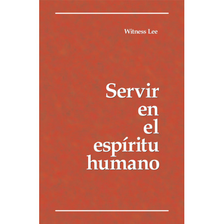 Servir en el espíritu humano
