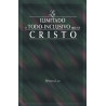 Lo ilimitado y todo-inclusivo que es Cristo