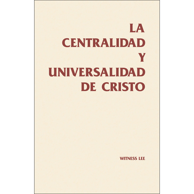 Centralidad y universalidad de Cristo, La