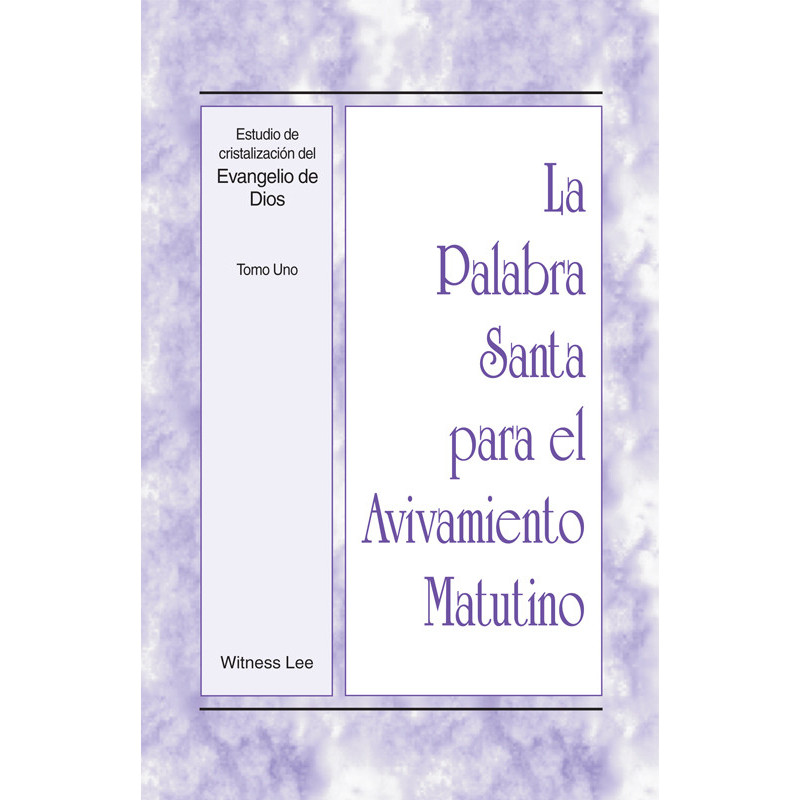 PSAM: Estudio de cristalización del evangelio de Dios, tomo 1