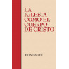 Iglesia como el Cuerpo de Cristo, La