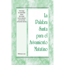 PSAM: Vivir bajo la autoridad única de Cristo como cabeza y en...