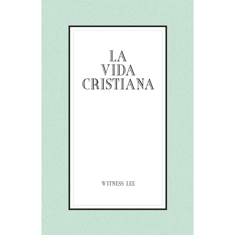 Vida cristiana, La