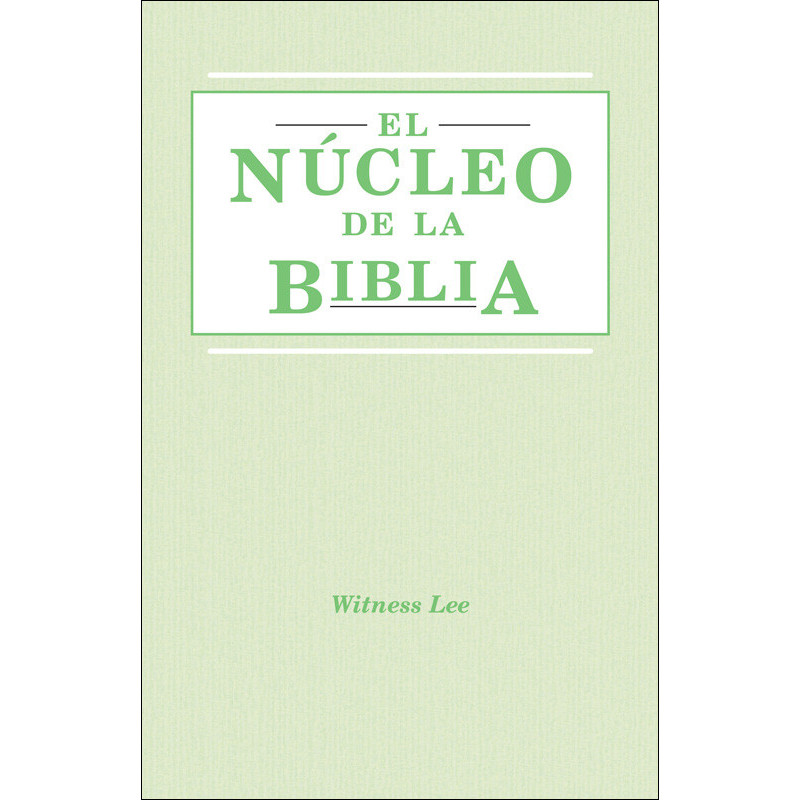 Núcleo de la Biblia, El