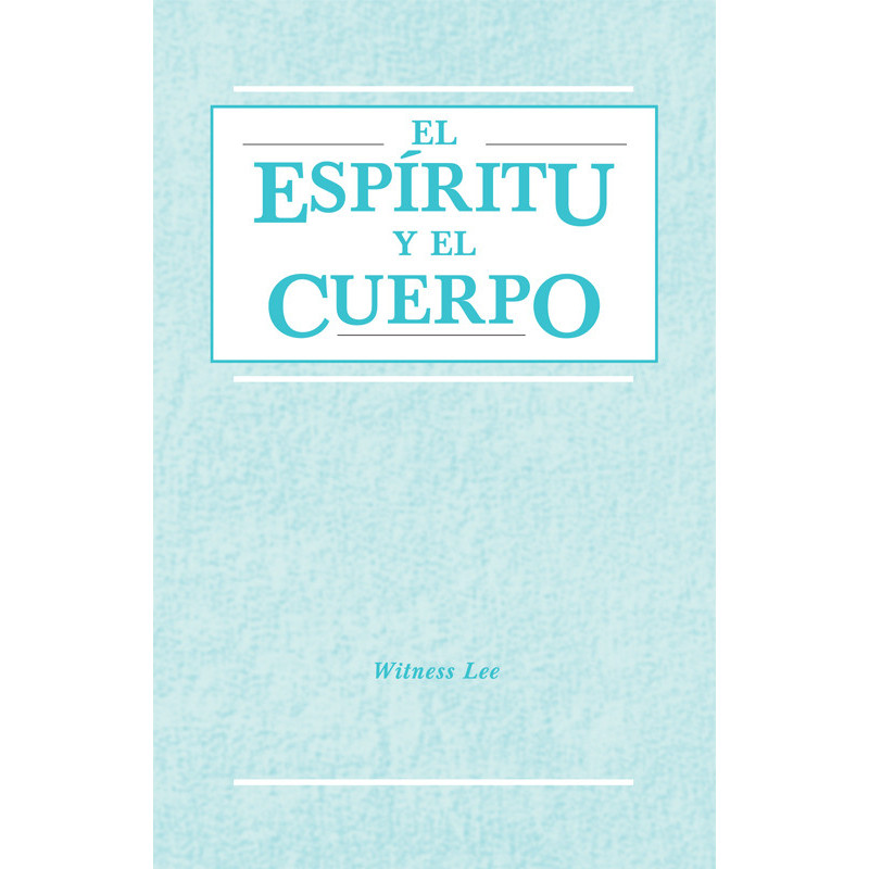 Espíritu y el cuerpo, El