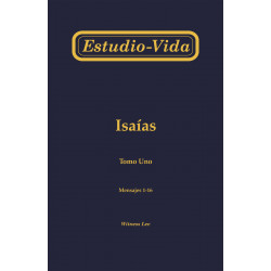 Estudio-vida de Isaías, tomo 1 (1-16)