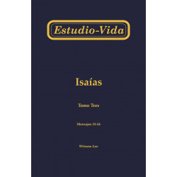 Estudio-vida de Isaías, tomo 3 (33-54)