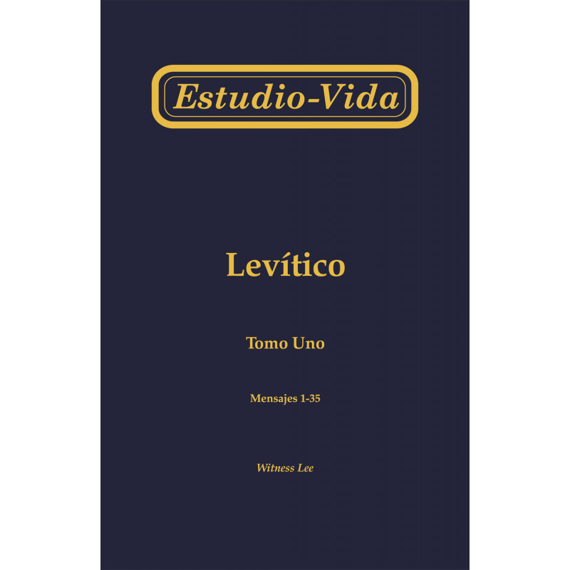 Estudio-vida de Levítico, tomo 1 (1-35)