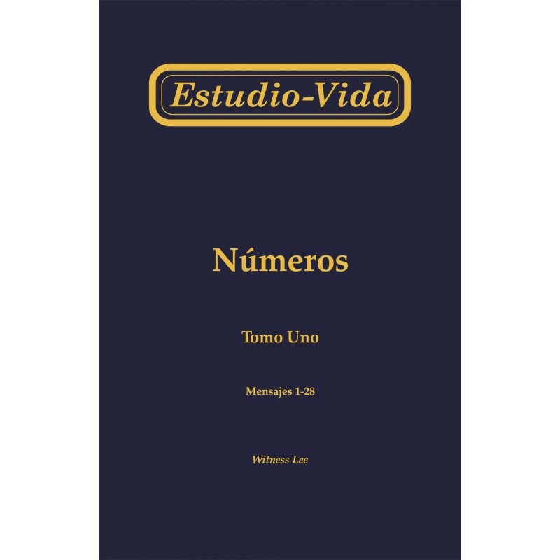 Estudio-vida de Números, tomo 1 (1-28)