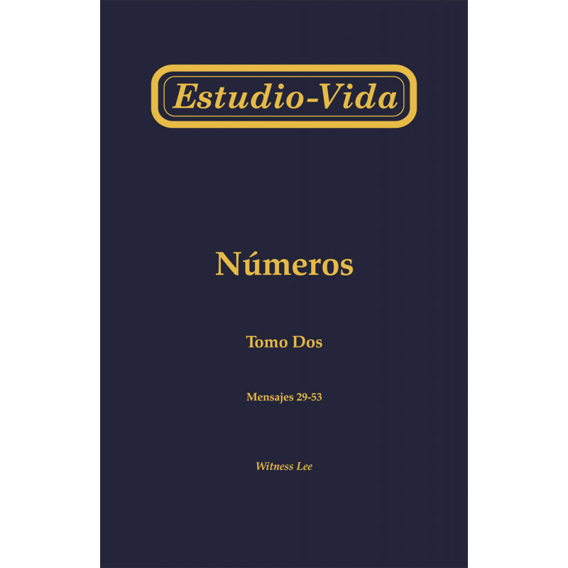 Estudio-vida de Números, tomo 2 (29-53)