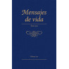 Mensajes de vida, tomo 1 (1-41)