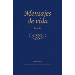 Mensajes de vida, tomo 2 (42-75)