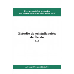 Extractos de los mensajes del entrenamiento -- Estudio de cristalización de Éxodo (1), invierno 2014