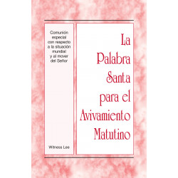 PSAM: Comunión especial con respecto a la situación mundial y...