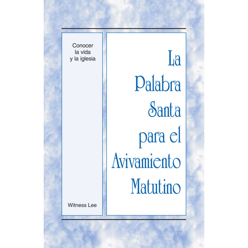 PSAM: Conocer la vida y la iglesia