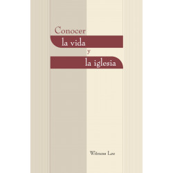 Conocer la vida y la iglesia