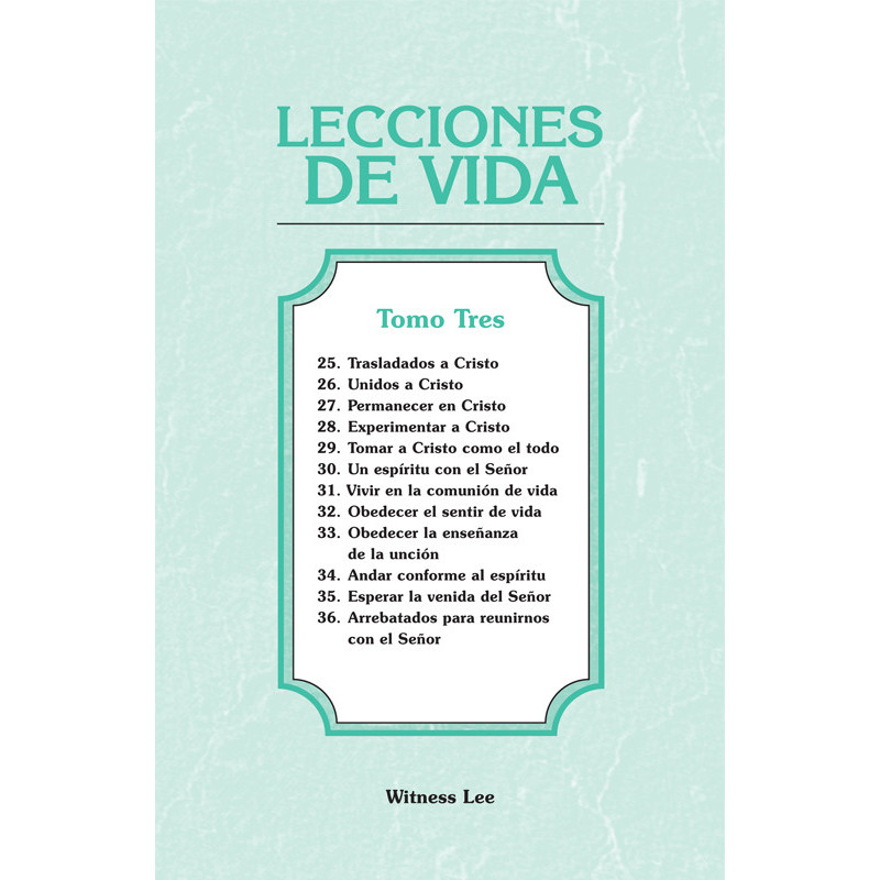 Lecciones de vida, tomo 3