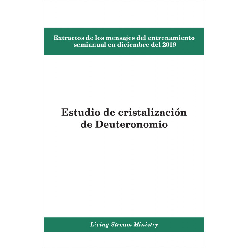 Extractos de los mensajes del entrenamiento semianual en diciembre del 2019 - Estudio de cristalización de Deuteronomio