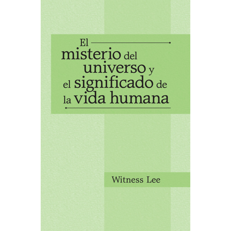 Misterio del universo y el significado de la vida humana, El