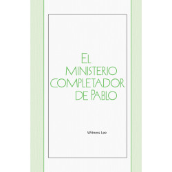 Ministerio completador de Pablo, El