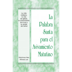 PSAM: Vida cristiana, la vida de iglesia, la consumación de la...