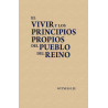 Vivir y los principios propios del pueblo del reino, El