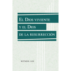 Dios viviente y el Dios de la resurrección, El