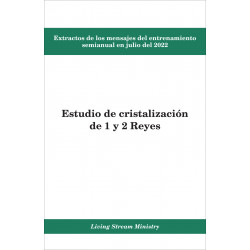 Extractos de los mensajes del entrenamiento – Estudio de cristalización de 1 y 2 Reyes