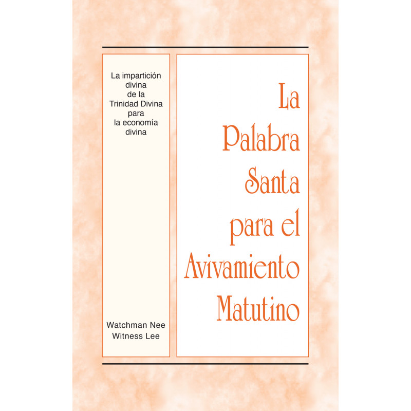 PSAM: La impartición divina de la Trinidad Divina para la economía divina