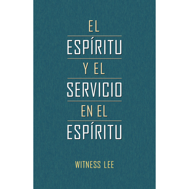 Espíritu y el servicio en el espíritu, El
