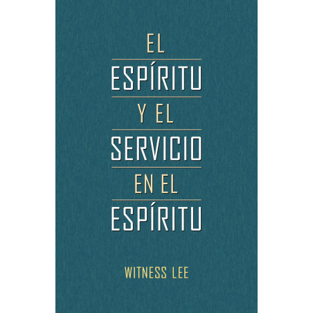 Espíritu y el servicio en el espíritu, El