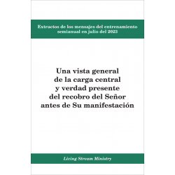 Extractos de los mensajes del entrenamiento semianual en julio del 2023