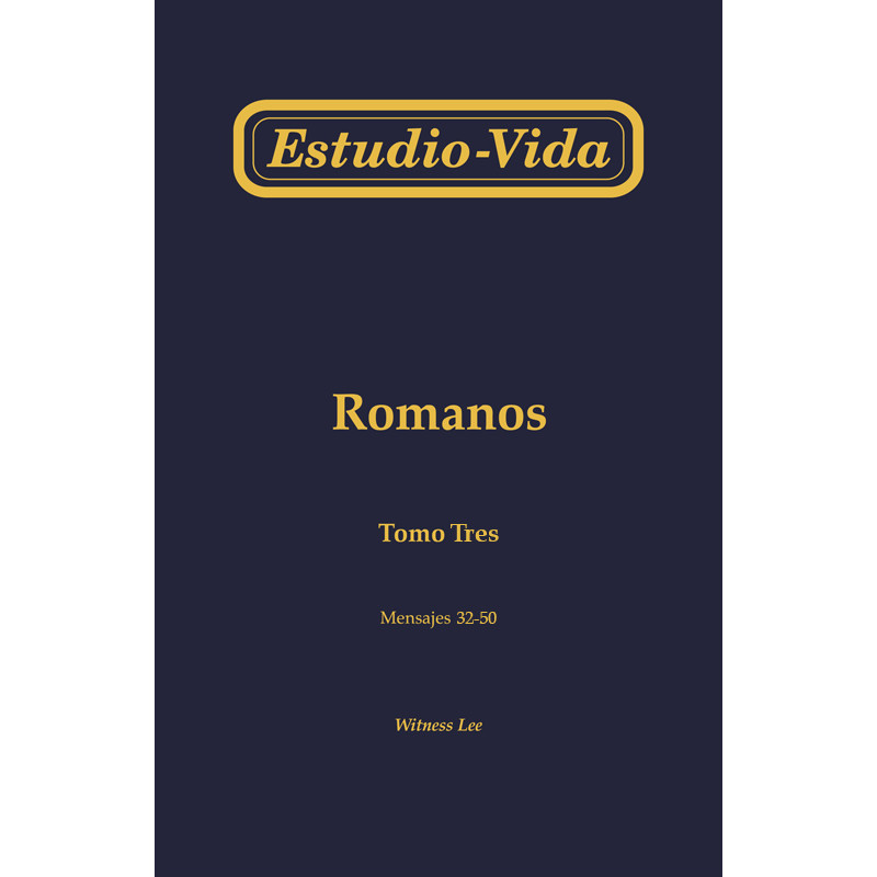 Estudio-vida de Romanos, tomo 3 (32-50)