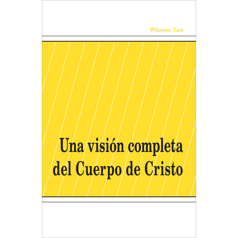 Visión completa del Cuerpo de Cristo, Una