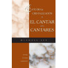 Estudio de cristalización de El Cantar de los Cantares