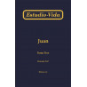 Estudio-vida de Juan, tomo 3 (25-37)