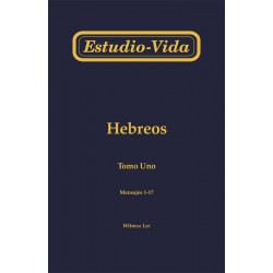 Estudio-vida de Hebreos, tomo 1 (1-17)