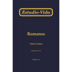 Estudio-vida de Romanos, tomo 4 (51-69)