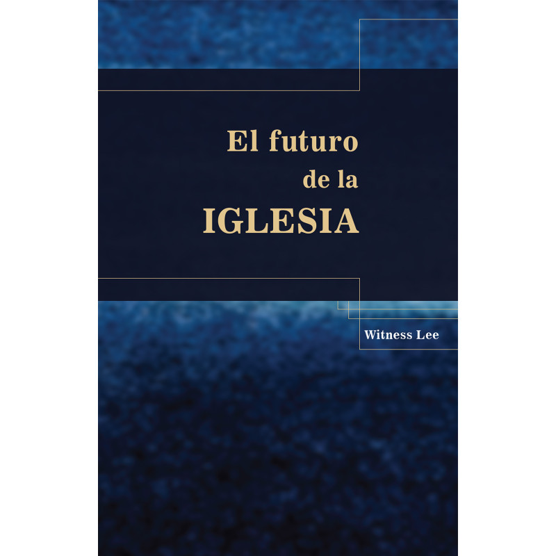 Futuro de la iglesia, El