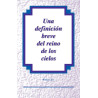 Definición breve del reino de los cielos, Una