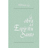 Obra del Espíritu Santo, La
