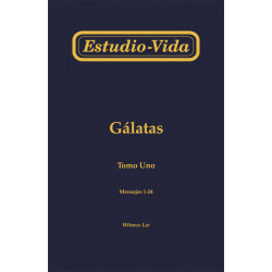 Estudio-vida de Gálatas, tomo 1 (1-24)