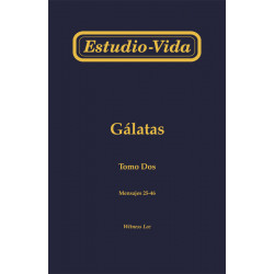 Estudio-vida de Gálatas, tomo 2 (25-46)