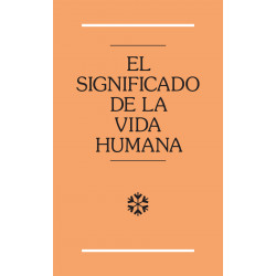 Significado de la vida humana, El