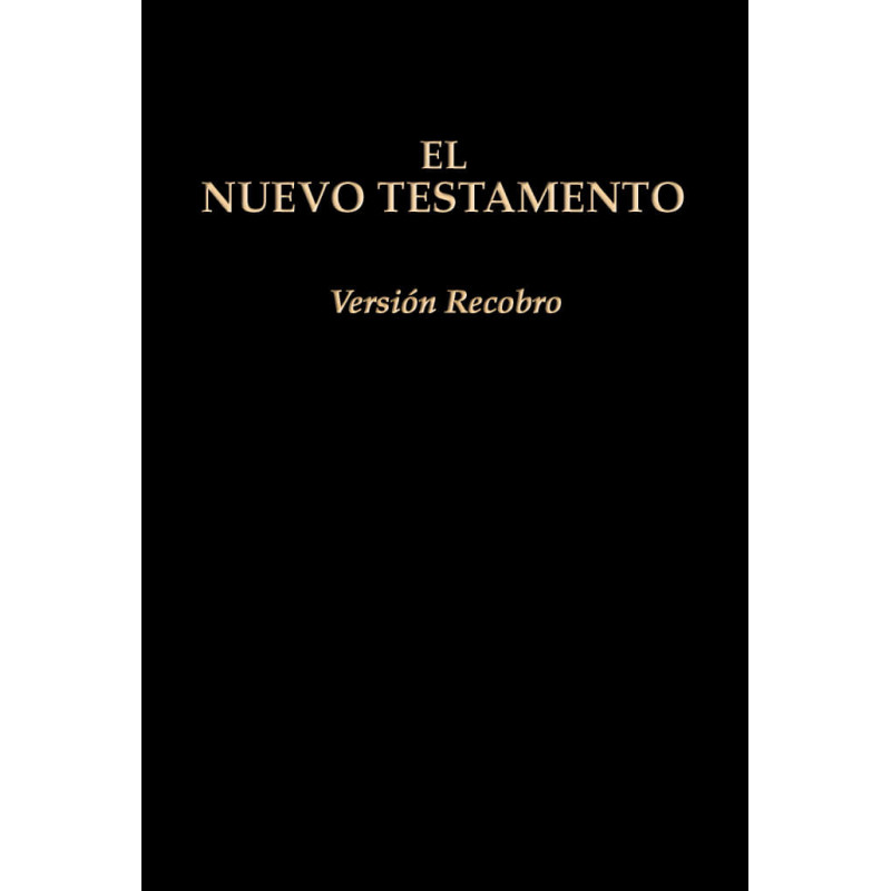 Nuevo Testamento, Versión Recobro (edición económica en rústica, 6 3/4" x 4 1/2", negro, con notas)
