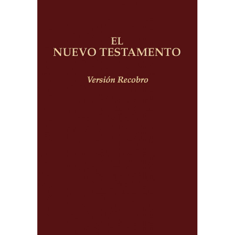 Nuevo Testamento, Versión Recobro (edición económica en rústica, 6 3/4" x 4 1/2", granate, con notas)