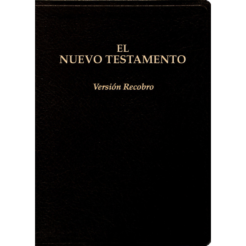 Nuevo Testamento, Versión Recobro (Piel fabricada, 7" x 4 7/8", negro, con notas)