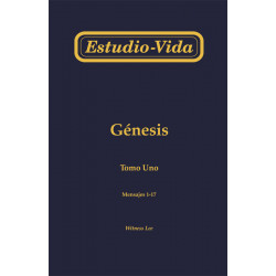 Estudio-vida de Génesis, tomo 1 (1-17)